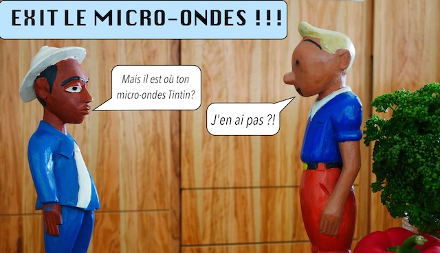 Exit le micro-ondes